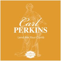 L-o-V-E-V-I-LL-E - Carl Perkins