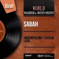 Hibbi Mithlina - Sabah