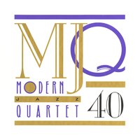 A Fugue for Music Inn - The Modern Jazz Quartet