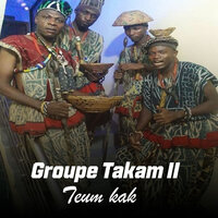 Teum Kak - Groupe Takam II