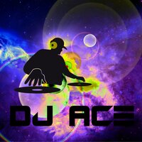 They're Alive - DJ ACE