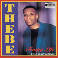Tempy Life - Thebe
