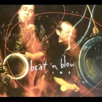 Time (Keep on Pretending) - beat 'n blow