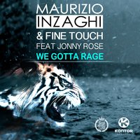 We Gotta Rage - Maurizio Inzaghi