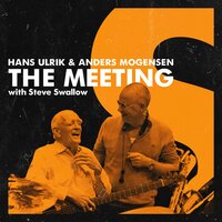 Steve and Carla - Hans Ulrik & Niclas Knudsen & Anders Mogensen & Steve Swallow