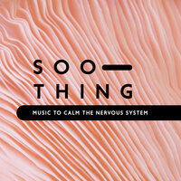 Creative Energies - Soothing Music Academy & Anti Stress Music Zone