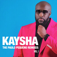 She's Dangerous - Kaysha & Nélson Freitas & Big Nelo & Paulo Pequeno
