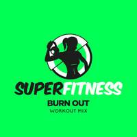 Burn Out - SuperFitness