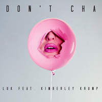 Don't Cha - Luk & Kimberley Krump