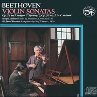 Sonata for Piano and Violin in F Major, Op. 24, "Spring": I. Allegro - Ralph Holmes & Richard Burnett & Ludwig van Beethoven