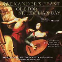 Ode for St. Cecilia's Day: Part Two, "What passion cannot Music raise and quell!" - Christopher Hogwood & Handel and Haydn Society & Георг Фридрих Гендель