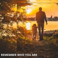 Remember who you are - Calm Nature Oasis