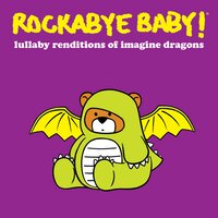 Born to Be Yours - Rockabye Baby!