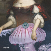 Slang Bang - Greeko
