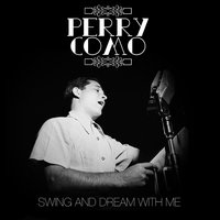 Girl of My Dreams - Perry Como