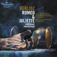 Berlioz: Roméo et Juliette, Op. 17, H 79 / Part 3 - "Ohé! Capulets! bonsoir, bonsoir!" - London Symphony Orchestra & Pierre Monteux & London Symphony Chorus & Гектор Берлиоз