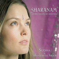 Om Bhagavan - Sudha & Maneesh de Moor