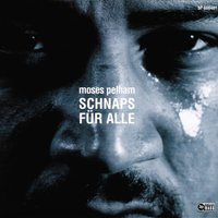 Schnaps für alle (Director's Cut) - Moses Pelham