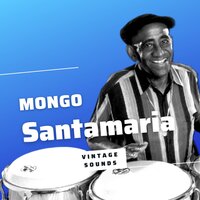 Complicaciones - Mongo Santamaria