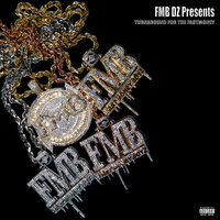 FMBROTHAS - Eastside Reup & FMB Dz & Sada Baby