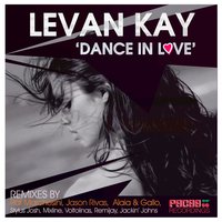 Dance in Love - Levan Kay & Gallo & Alaia