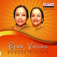 Suma Sayaha - Karnataka Kapi - Rupaka - Bombay Sisters
