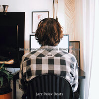 Terrific Ambience for Working at Home - Jazz Relax Beats
