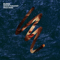 Infinite Purgatory - Burko & VnssA