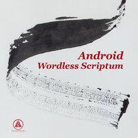 Wordless Scriptum A Kind of Joy - Android