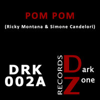 Pom Pom - Ricky Montana & Simone Candelori