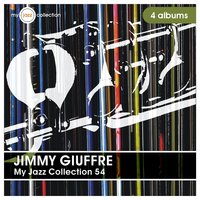 Scootin' About - Jimmy Giuffre 3