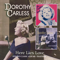 My Love Loves Me - Dorothy Carless