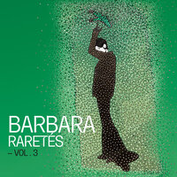 Ma plus belle histoire d'amour - Barbara