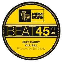 Kill Bill - Suff Daddy