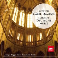 Deutsche Messe D. 872 (mit "Gebet des Herrn"): Zum Offertorium - Chor der St. Hedwigs & Kathedrale Berlin & Berliner Symphoniker & Wolfgang Meyer & Karl Forster & Chor der St. Hedwigs-Kathedrale Berlin & Франц Шуберт