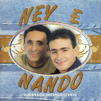 O Que Tem a Rosa - Ney e Nando