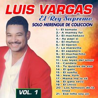 El Chivo - Luis Vargas