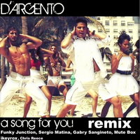 A  Song for you - D'Argento & Mute Box