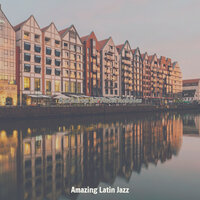 Artistic Bars - Amazing Latin Jazz