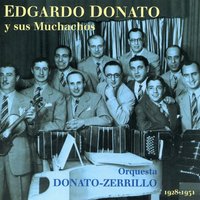 Pibe Palermo - Edgardo Donato Y Sus Muchachos
