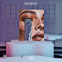 Who Are You - MAVE & LauraBrown