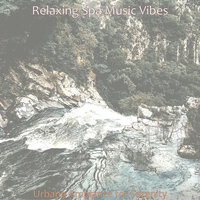 Background for Massage Therapy - Relaxing Spa Music Vibes