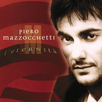 Oggi, Domani,Sempre - Piero Mazzocchetti