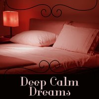 New Age Sleep Time Song for Newborn - Deep Dreams