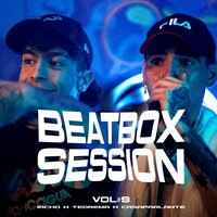 Beatbox Session - Vol. 9 - Iacho & Teorema & CASAPARLANTE