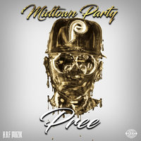 Midtown Party - Pree