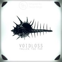 When A Soul Destroys All Paths To Love - Voidloss