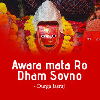 Mavdi Puje Thane Ved Puran - Durga Jasraj