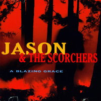 The Shadow Of Night - Jason & The Scorchers