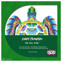 We Will Rise - Carlos Francisco